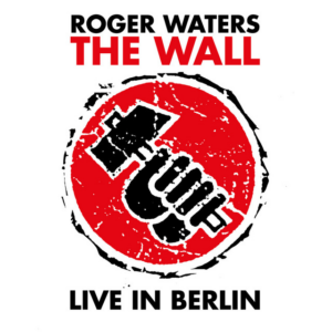 album art for Roger Waters' The Wall - Live in Berlin. Art matches the hammer and fist design that was on the wall segment.